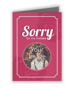Cute Sorry Text Photo Printed Greeting Card