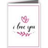 I Love You Text D Printed Greeting Card